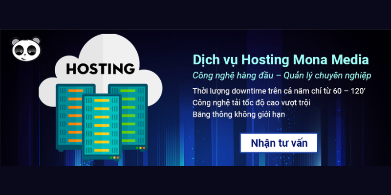 Mona Media - Công ty cung cấp Hosting hàng đầu Việt Nam