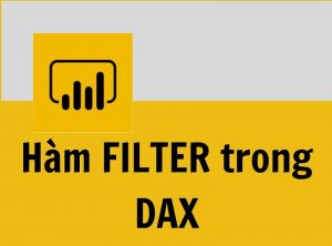 hàm filter trong dax