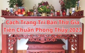 trang trí bàn thờ gia tiên