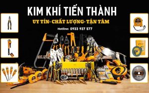 nhập hàng uy tín với kim khí Tiến Thành