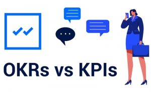 nên sử dụng KPI hay OKR
