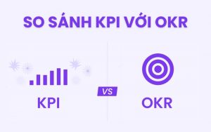 so sánh KPI và OKR